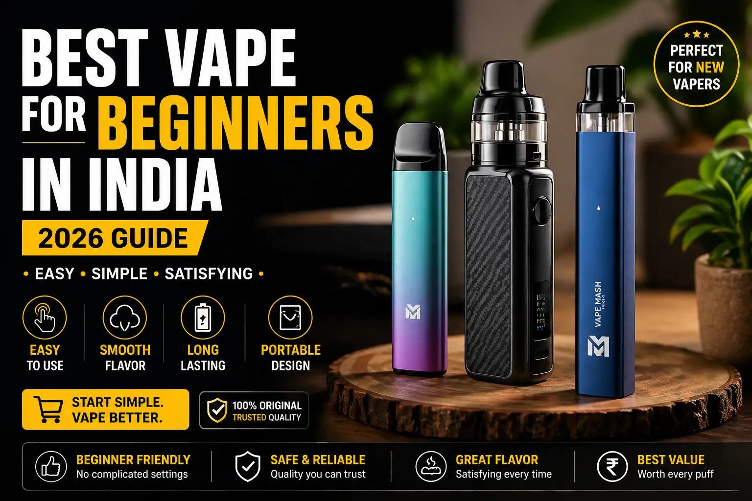 Best vape for beginners in India